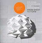 Folding Techniques for Designers by Paul Jackson (2011, Other, Mixed 