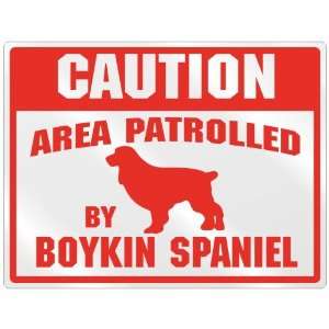   Area Patrolled By Boykin Spaniel  Parking Sign Dog: Home & Kitchen