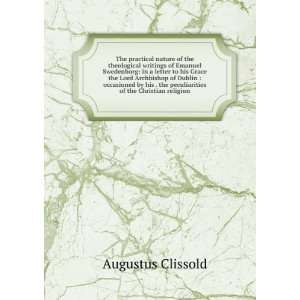   the peculiarities of the Christian religion Augustus Clissold Books