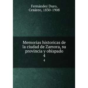 Memorias historicas de la ciudad de Zamora, su provincia y 