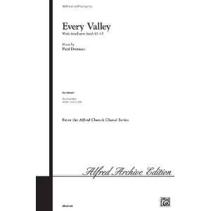 Every Valley Choral Octavo Choir Music by Patti Drennan  