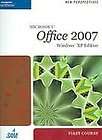   on Microsoft Office 2007, First Course, Windows XP Edition (N