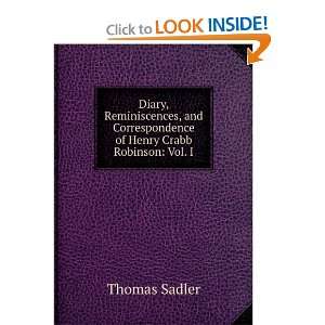   Correspondence of Henry Crabb Robinson Vol. I Thomas Sadler Books