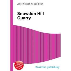  Snowdon Hill Quarry Ronald Cohn Jesse Russell Books