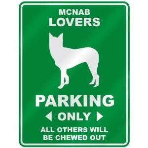   MCNAB LOVERS PARKING ONLY  PARKING SIGN DOG