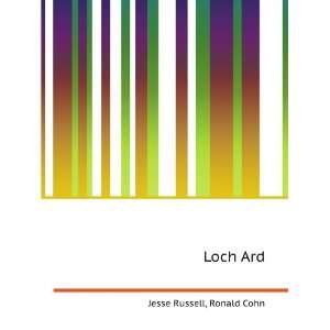  Loch Ard Ronald Cohn Jesse Russell Books