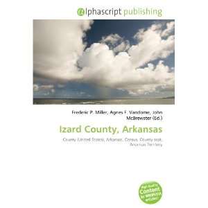  Izard County, Arkansas (9786132670137) Books