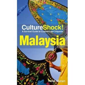  CultureShock Malaysia A Survival Guide to Customs and 