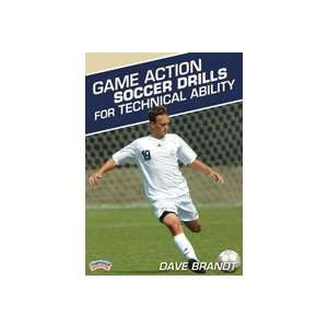  Dave Brandt Game Action Soccer Drills for Technical 