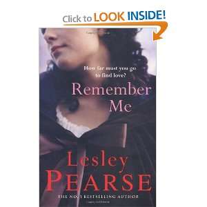  Remember Me [Paperback] Lesley Pearse Books