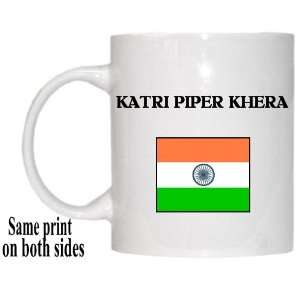  India   KATRI PIPER KHERA Mug 