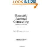 Strategic Pastoral Counseling A Short Term Structured Model by David 