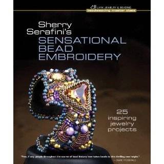 Sherry Serafinis Sensational Bead Embroidery 25 Inspiring Jewelry 