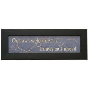  Outlaws Welcome Inlaws Call Ahead   Western Wall Decor 