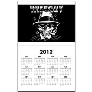  Calendar Print w Current Year Wiseguy Skeleton Smoking 