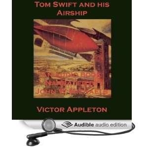  Tom Swift and His Airship: The Stirring Cruise of the Red 