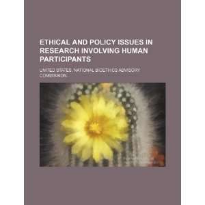  Ethical and policy issues in research involving human 