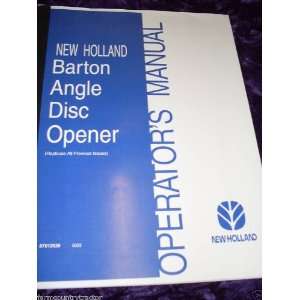  Barton Angle Disc Opener OEM OEM Owners Manual NewHolland Barton 