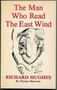 The Man Who Read the East Wind   Richard Hughes  