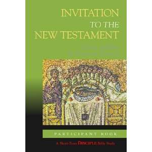 com Disciple Short Term Bible Study   Invitation to the New Testament 