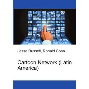  Cartoon Network (Latin America) Ronald Cohn Jesse Russell 