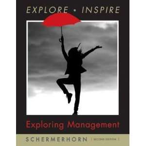   Management [[2nd (Second) Edition]] John R Schermerhorn Books