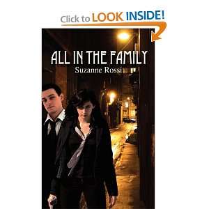  All In The Family (9781601547262) Suzanne Rossi Books