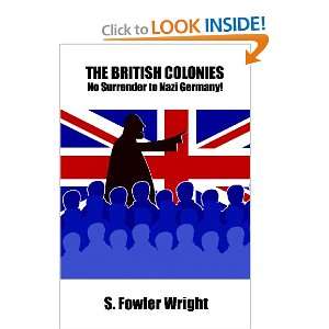  The British Colonies   No Surrender to Nazi Germany 