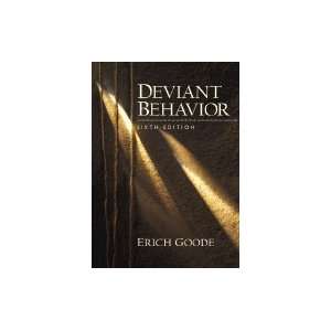  Deviant Behavior 6TH EDITION Books
