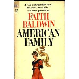  American family,: Faith Baldwin: Books