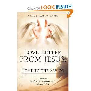 love letter from jesus come to the savior and over