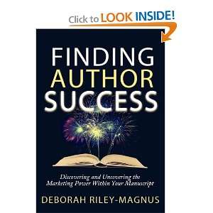    Finding Author Success (9781926760667) Deborah Riley Magnus Books