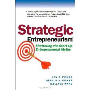  Strategic Entrepreneurism Shattering the Start Up 