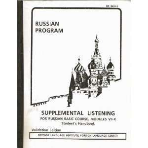 Russian Program Supplemental Listening for Russian Basi Course,Modules 