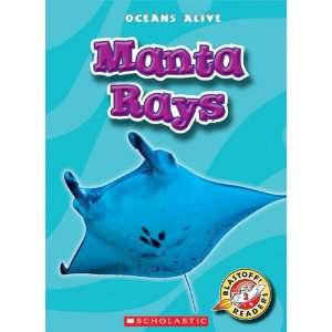  Manta Rays (Blastoff Readers Oceans Alive 