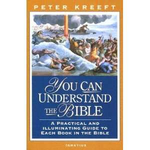 You Can Understand the Bible A Practical Guide to Each Book 