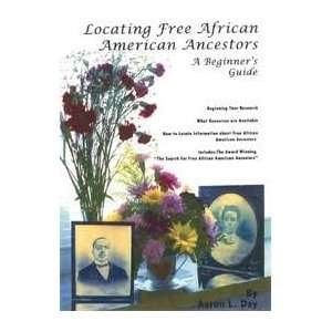  Locating free African American ancestors A beginners 