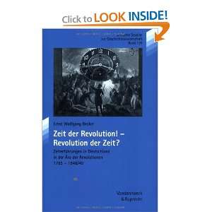 der Revolution   Revolution der Zeit? Zeiterfahrungen in Deutschland 