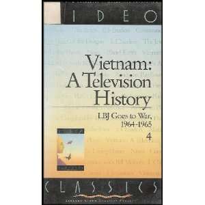  Vietnam a Television History: LBJ Goes To War, 1964 