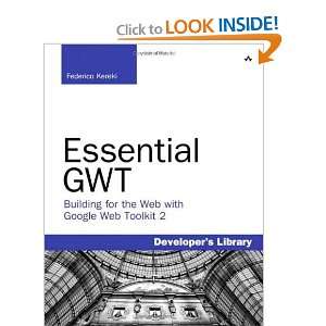   Google Web Toolkit 2 (Developers Library) [Paperback] Federico