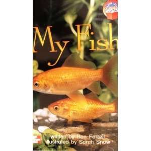  My fish (Leveled books) (9780021849765): Ben Farrell 