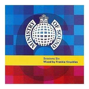 MINISTRY OF SOUND / SESSIONS 6   FRANKIE KNUCKLES: MINISTRY 