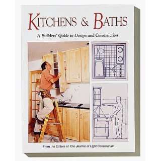  Journal of Light Construction KB100 Kitchen & Baths