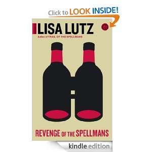 Revenge of the Spellmans (Spellman Mysteries 3): Lisa Lutz:  