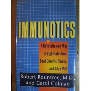   Revolutionary Way to Fight Infection Beat Chronic Illnes Books