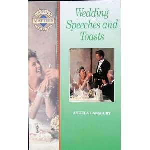  Wedding Speeches and Toasts (Family Matters): Books