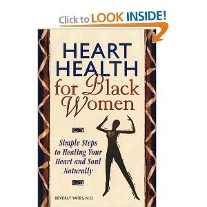   Heart Health for Black Women (9781562614287): DR BEVERLY YATES: Books