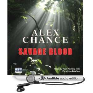  Savage Blood (Audible Audio Edition) Alex Chance, Paul 