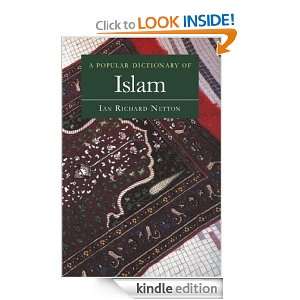Popular Dictionary of Islam (Popular Dictionaries of Religion): Ian 