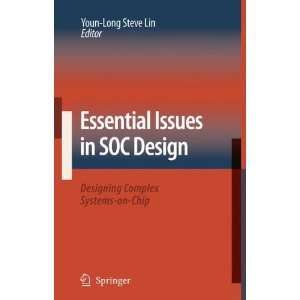  Soc Design Designing Complex Systems On Chip (9781402053528) Books